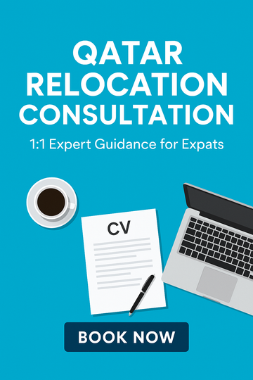 1:1 Expert Guidance for Expats - Qatar Relocation Consultation (Relocation & Travel Guide Included)