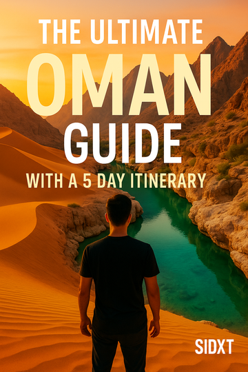The Ultimate Oman Guide With A 5 Day Itinerary