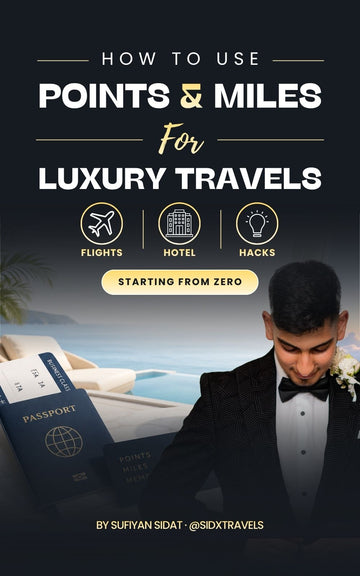 How To Use Points & Miles For Luxury Travel Flights, Hotels & Hacks (Starting From Zero)