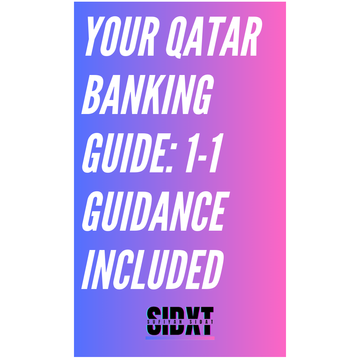 Your Qatar Banking Guide: 1-on-1 Guidance Included From Sidxt